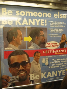 Be someone else! Be KANYE!