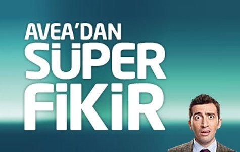 Avea’dan #SuperFikir * Twitter Kampanyası