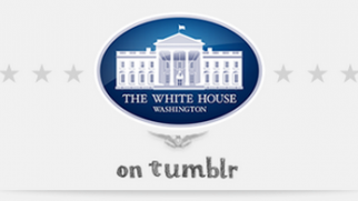 Hükümetler ve Sosyal Medya: White House Resmi Tumblr Hesabı Açıldı