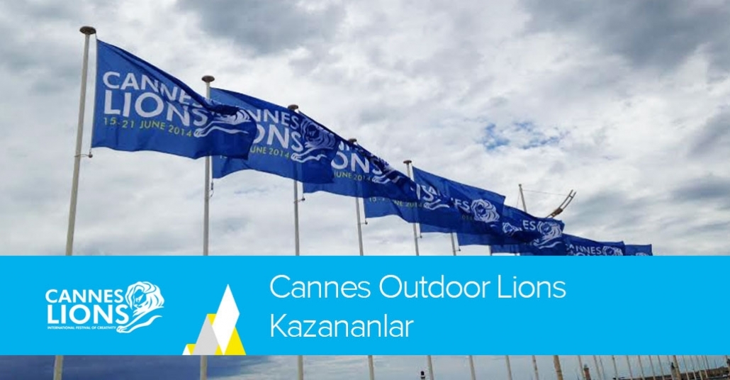 Cannes Outdoors Lions Kazananlar [Cannes Lions 2014]