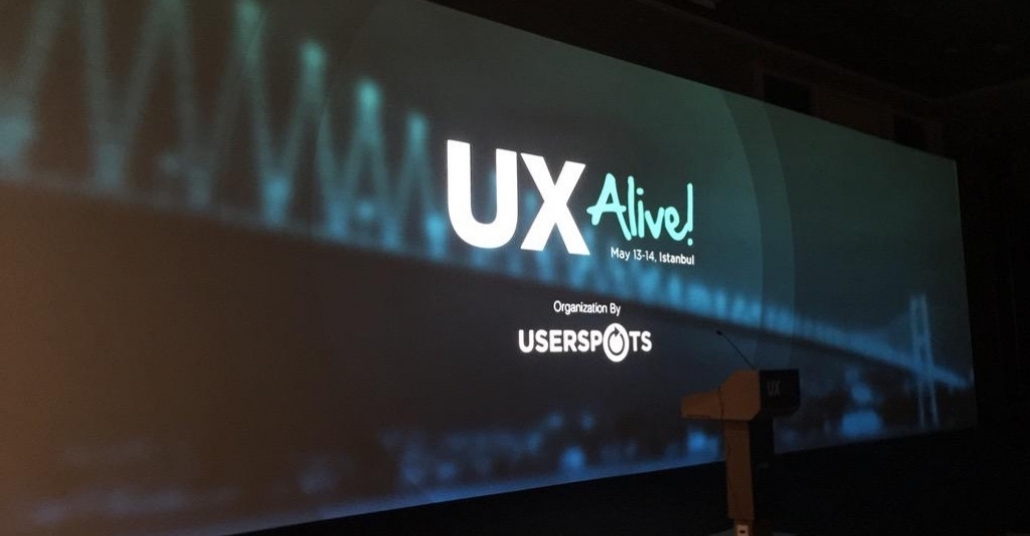 UX Alive Etkinlik Özeti