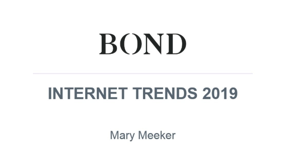Bond Capital’ın İnternet Trendleri 2019 Raporu