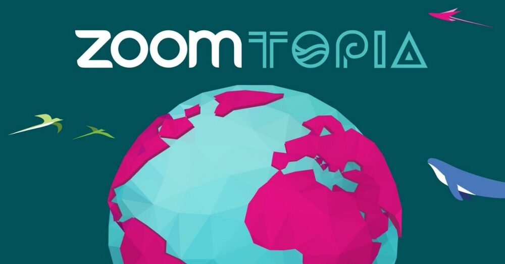 İletişimin Geleceği Zoomtopia 2020 Etkinliğinde Konuşuldu