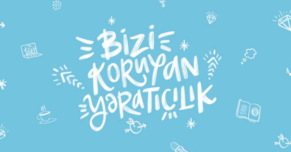 Hayallerimizi Aklımızı ve Bizi Koruyan Yaratıcılık