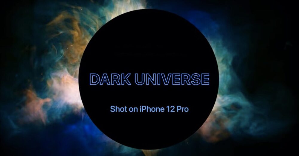 iPhone 12 Pro ile Karanlık Evrene Yolculuk