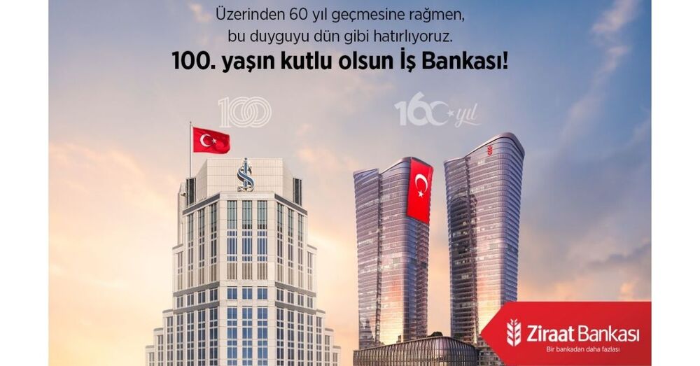Ziraat Bankası, Türkiye İş Bankası’nın 100. Yaşını Kutladı